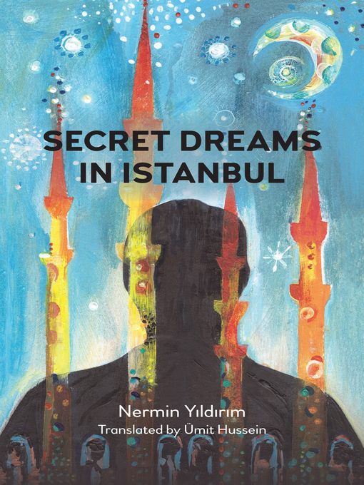 Title details for Secret Dreams in Istanbul by Nermin Yıldırım - Wait list